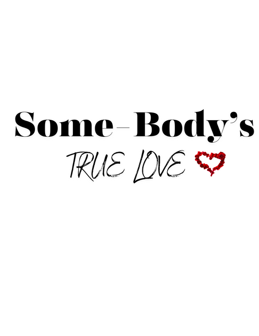 True Love T-Shirt
